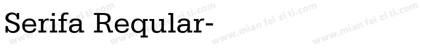 Serifa Reqular字体转换